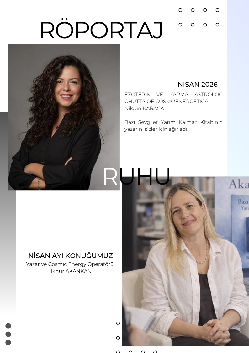 İLKNUR AKANKAN RÖPORTAJI