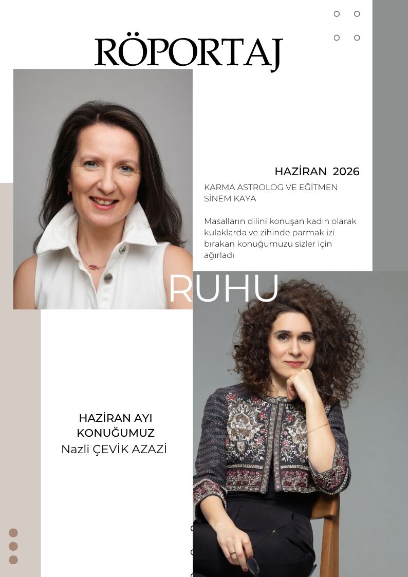 MASALLARIN SİHİRLİ DİLİNİ KONUŞAN KADIN NAZLI ÇEVİK AZAZİ İLE RÖPORTAJ